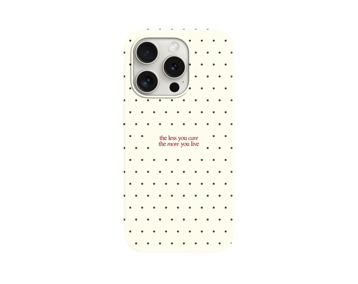 The Less You Care Yazılı Telefon Kılıfı